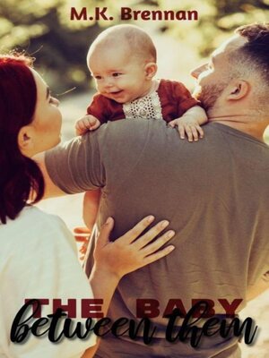 cover image of The Baby Between Them